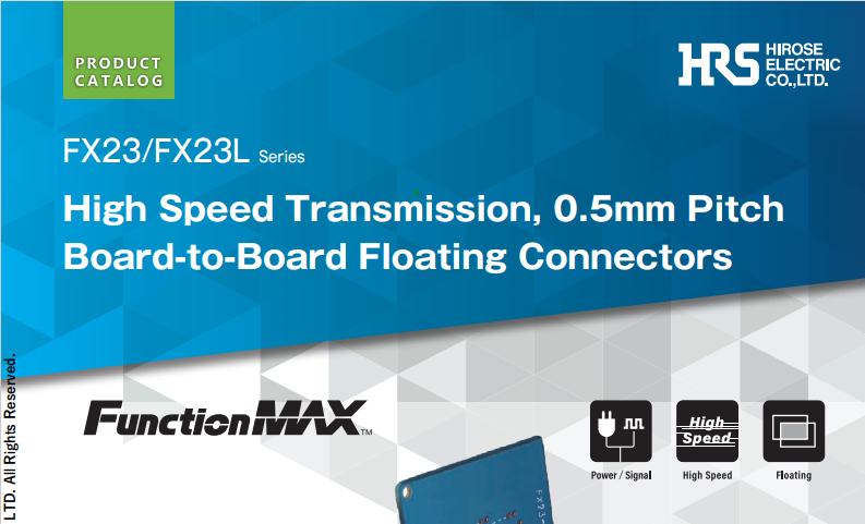 Hirose Electric FX23 High-Speed 0.5mm Pitch Floating Board-to